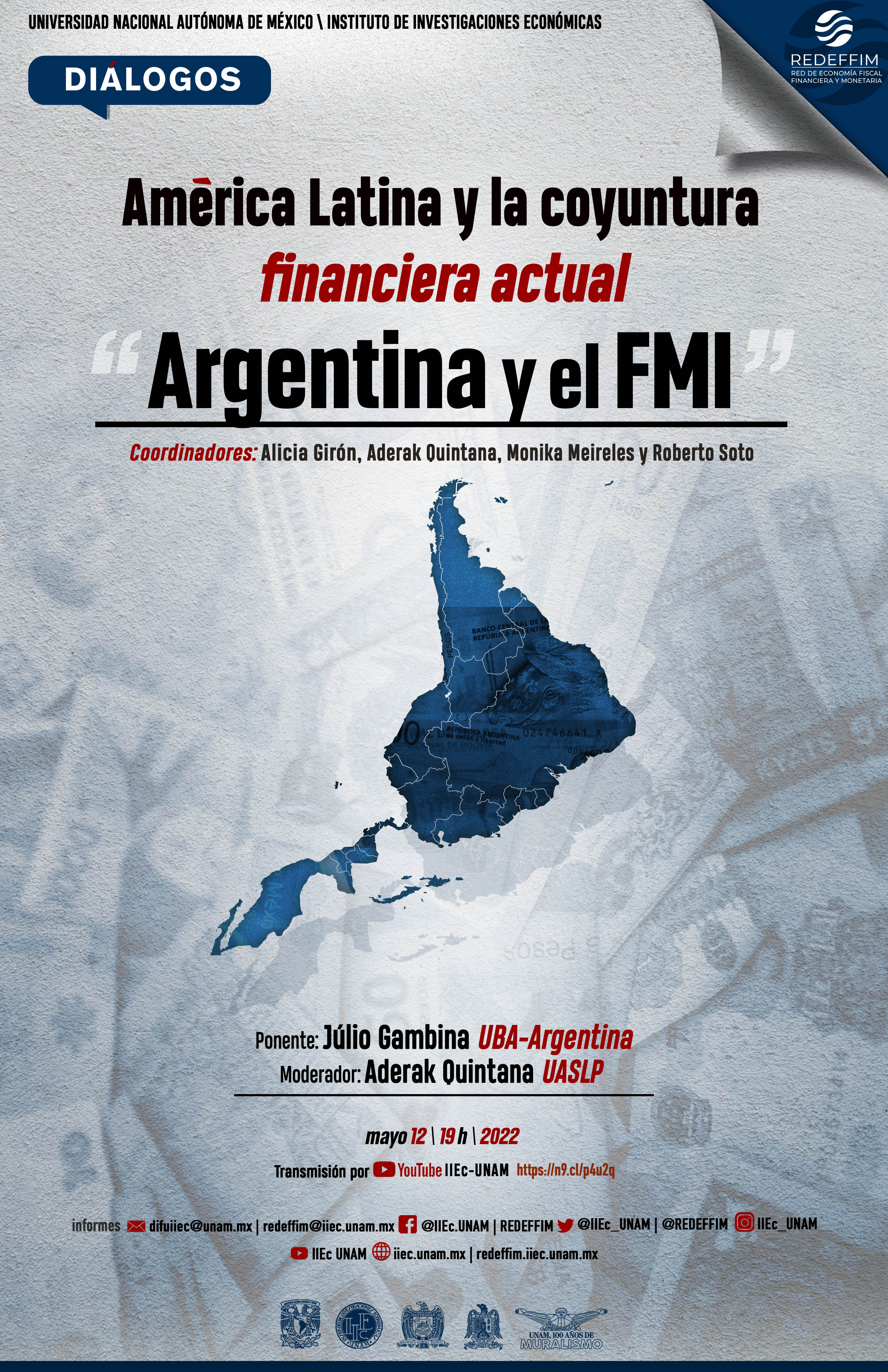 Diálogos REDEFFIM 2022: América Latina y la coyuntura financiera actual.Argentina y el FMI