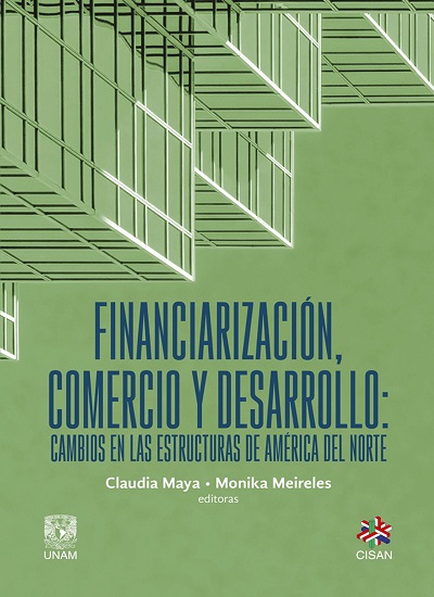 Libro:Financiarización, comercio y desarrollo: cambios en las estructuras de América del Norte
