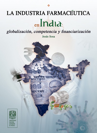 Libro: La industria farmacéutica en India: globalización, competencia y financiarización
