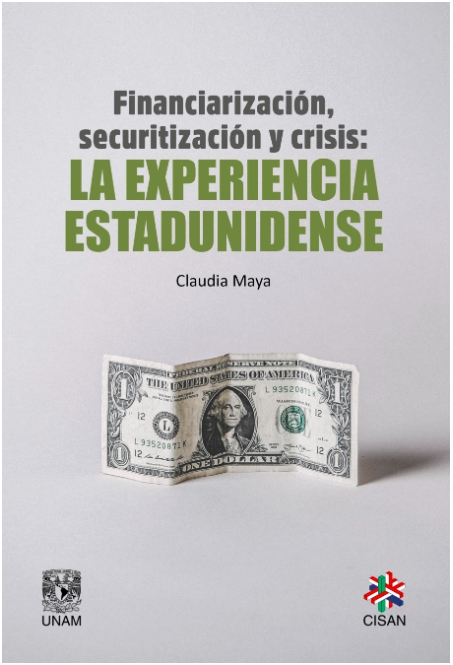 Libro: Financiarización, securitización y crisis: la experiencia estadounidense